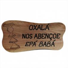 Placa De Madeira Com Frase (Oxal&aacute;)